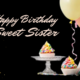 Happy Birthday Wishes For Sister