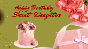 Happy Birthday Wishes For Daughter