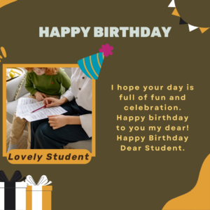 Birthday Greetings For a Student