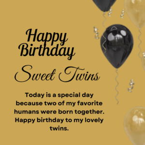 Happy Birthday Wishes For Twins