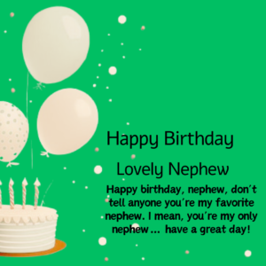 Happy Birthday wishes For Nephew From Aunt