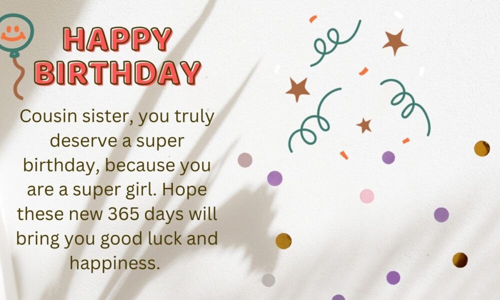Happy Birthday Greetings For Cousin Sister