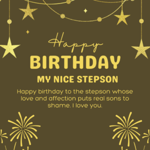 Happy Birthday Wishes For Stepson