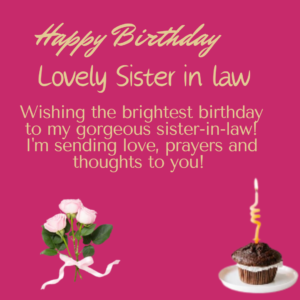 Happy Birthday Wishes For Sister in law