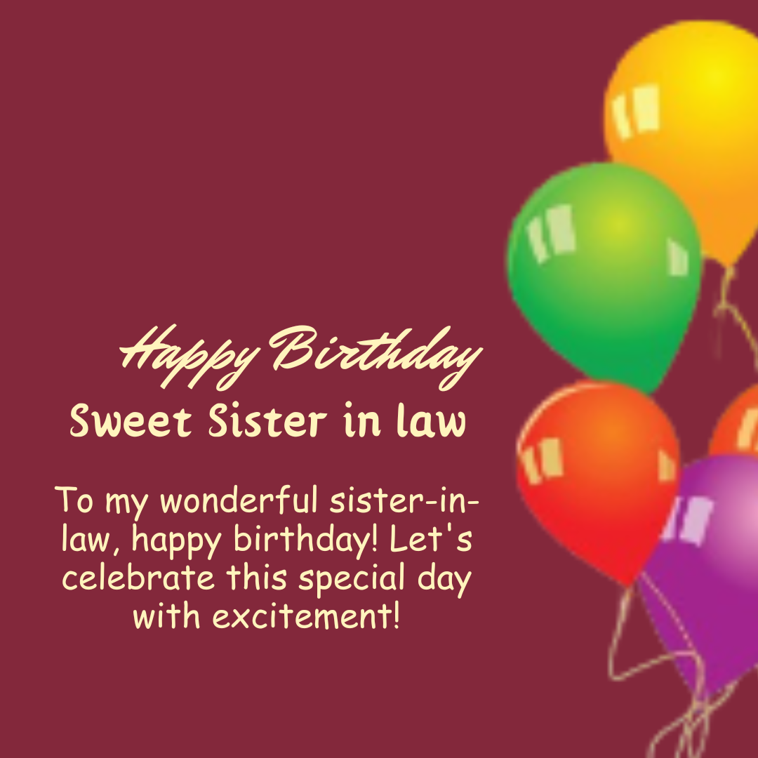 Happy Birthday Wishes For Sister In Law