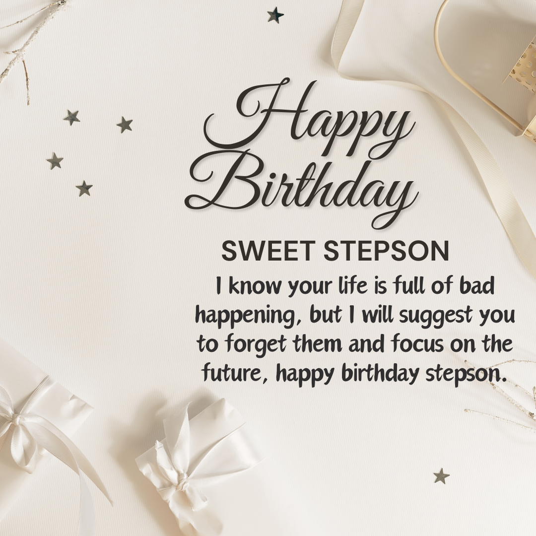 Happy Birthday Wishes For Stepson
