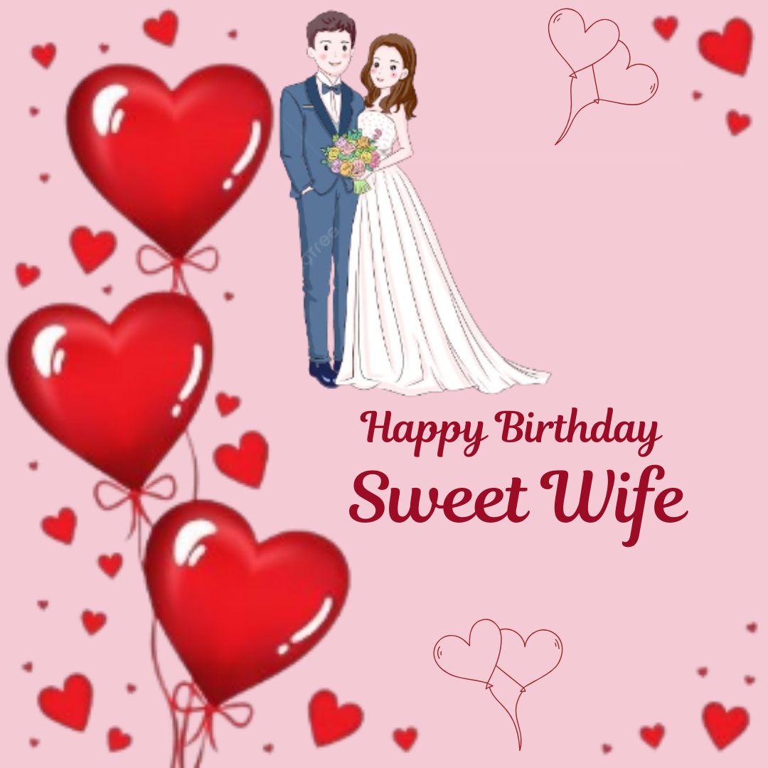 Happy Birthday Wishes For Wife