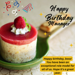 Happy Birthday Wishes For Manager