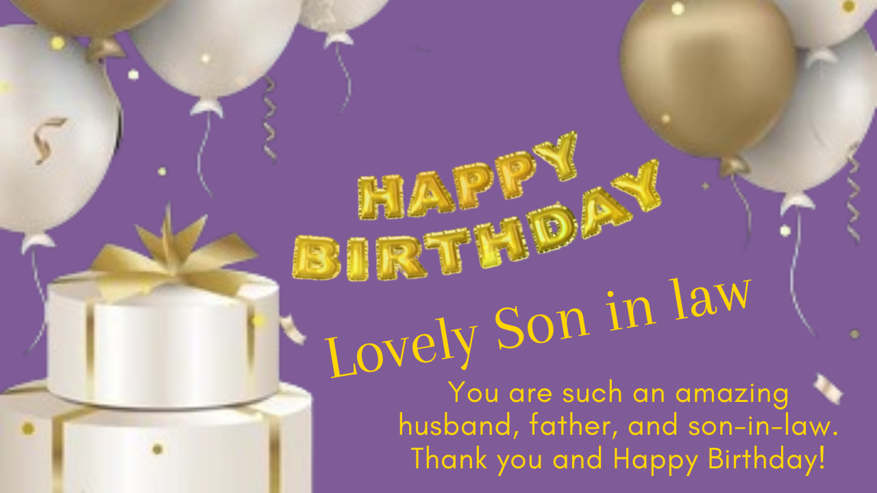 Happy Birthday Wishes For Son In Law