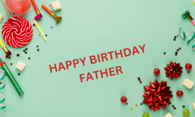 Happy Birthday Greeting For Father